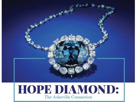 Hope Diamond The Asheville Connection Blue Ridge Country