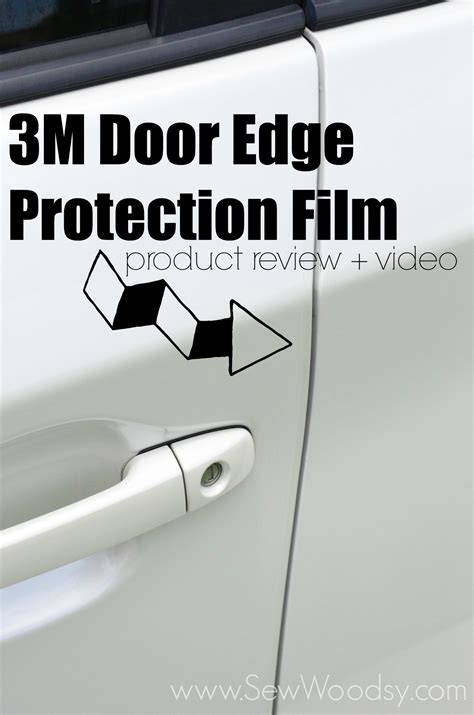 Auto Diy Product Review Video 3m Door Edge Protection Film Sew