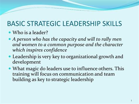 The truth is that leadership traits, like other skills, can be acquired with time and practice. PPT - BASIC STRATEGIC LEADERSHIP SKILLS PowerPoint ...