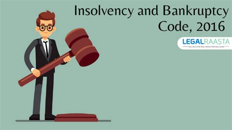 Increase In Insolvency And Bankruptcy Code 2016