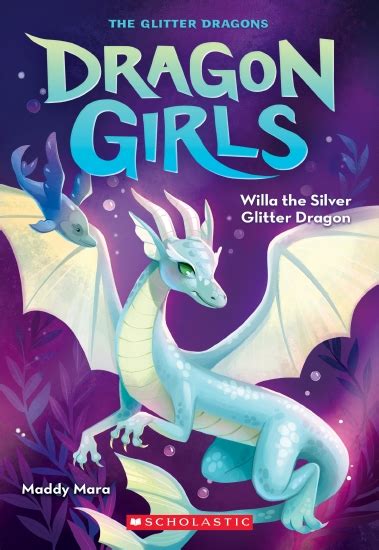 The Store Dragon Girls 2 Willa The Silver Glitter Dragon Book