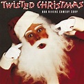 Twisted Christmas - Latest Tracklist, Related Albums and More | Yahoo