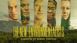 The New Environmentalists | Xumo Play