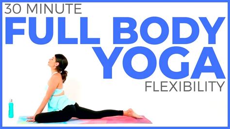 Minute Full Body Yoga For FLEXIBILITY STRENGTH Clearly Yoga