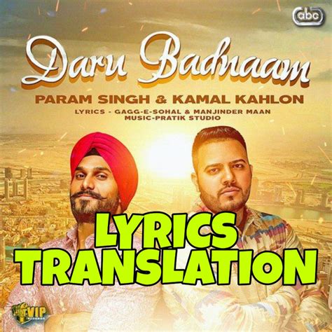 Daru Badnaam Lyrics In English With Translation Kamal Kahlon