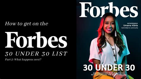 How To Get On The Forbes 30 Under 30 List 2021 Part 2 Whats Next Pr