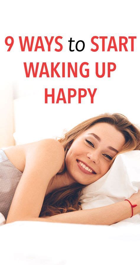 9 things to do now so you can wake up happy tomorrow wake up wake happy