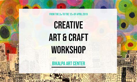 Creative Art And Craft Workshop Bikalpa Art Center