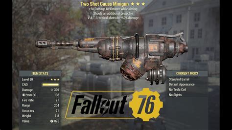 Fallout 76 Two Shot Gauss Minigun Quick Damage Overview Youtube