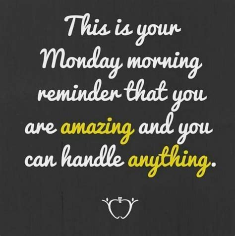 Funny Monday Quotes For Work Monday Inspirational Quotes Happy