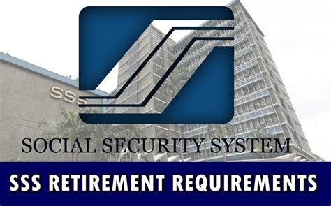 Sss Retirement Requirements Members Must Prepare In Applying List