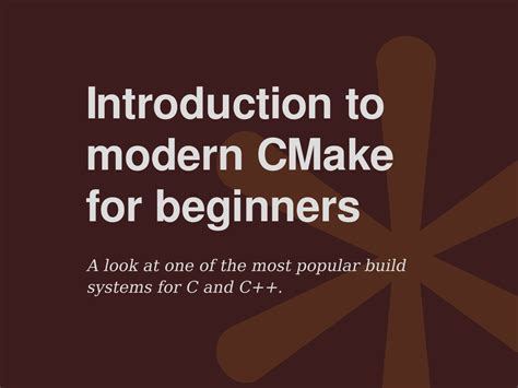 Introduction To Modern Cmake For Beginners 2022