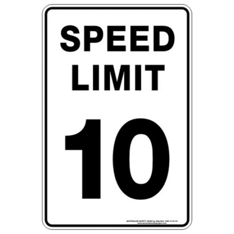 Speed Limit 10 Discount Safety Signs New Zealand