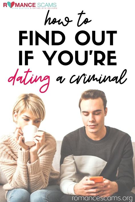 Wondering If Youre Dating A Criminal Here Is How You Find Out