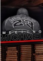 Meeting Michael (Film, 2020) — CinéSérie