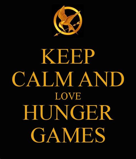 1000 Images About Keep Calm And Love The Hunger Games On Pinterest