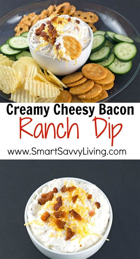 Creamy Cheesy Bacon Ranch Dip Recipe Bacon Ranch Dip Easy Bacon