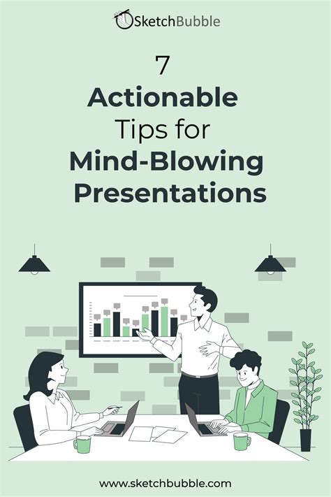 7 Actionable Tips For Mind Blowing Presentation Sketchbubble