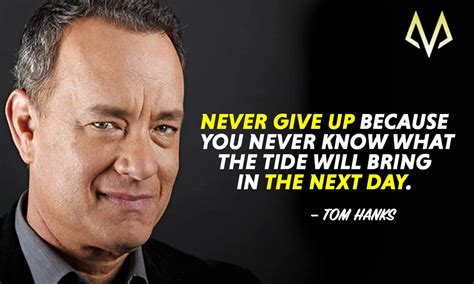 23 Most Inspiring Tom Hanks Quotes Coinstatics