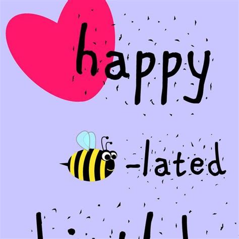 Belated Birthday Card With Pun And Cute Bee Illustration Blank Card