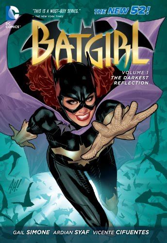 Batgirl 2011 2016 Vol 1 The Darkest Reflection Batgirldc Comics