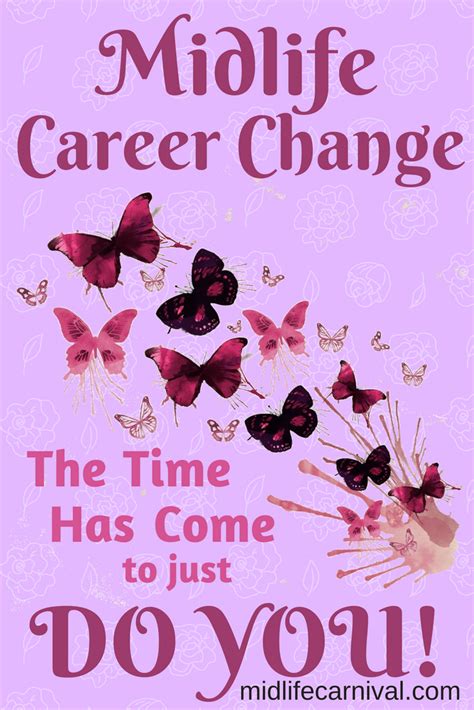 Midlife Career Change Do You Midlife Career Change Career Change