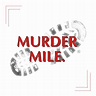 Murder Mile UK True Crime on acast