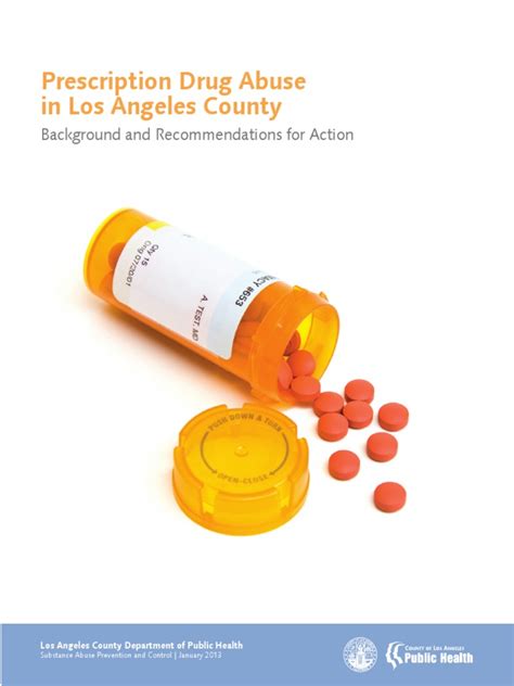 Prescription Drug Abuse In Los Angeles County Background And