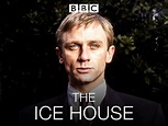Watch The Ice House | Prime Video