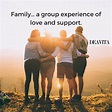Inspirational family quotes and sayings about friendship, love and life