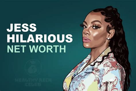 Jess Hilarious Net Worth How Rich Is The Comedian