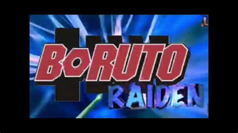 Boruto Raiden Trailer 1 Youtube