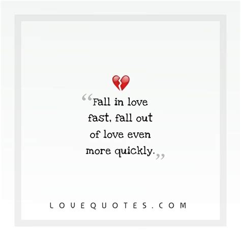Fall In Love Fast Love Quotes