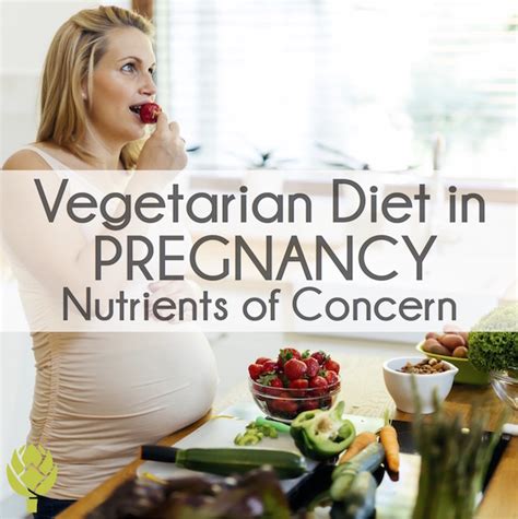 Vegetarian Diet In Pregnancy Nutrients Of Concern Lily Nichols Rdn