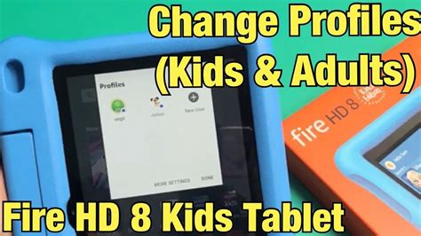 Fire Hd 8 Kids Tablet How To Switch Profiles Kids And Adults Youtube