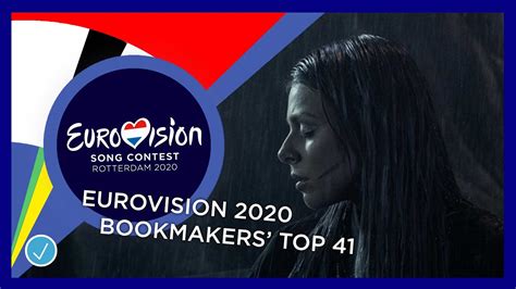 Who will win eurovision song contest 2021? Eurovision 2020: bookmakers/odds top 41 (13/03/2020) - YouTube
