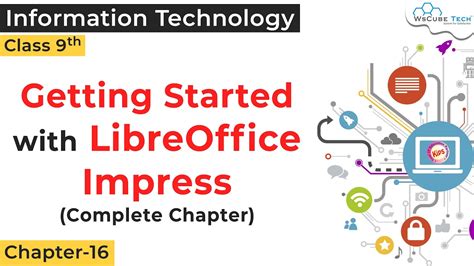 Getting Started With Libreoffice Impress Class 9 It Digital