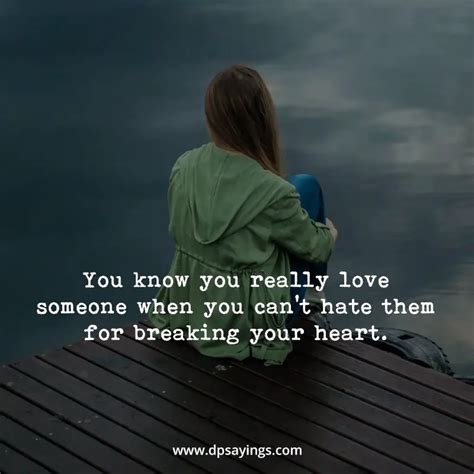 85 Highly Emotional Broken Heart Quotes And Heartbroken Sayings Dp Sayings