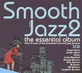 Best Buy: Smooth Jazz, Vol. 2: The Essential Album [CD]