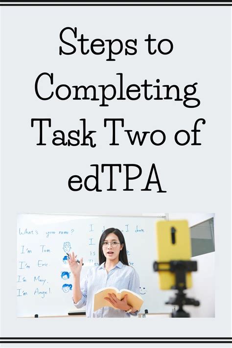 Steps To Completing Task Two Of The Edtpa In 2022 Task What Is Your