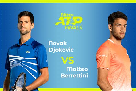 Djokovic joins nadal in french open final! ATP Finals: Siga Novak Djokovic vs Matteo Berrettini no ...