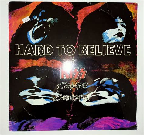 Kiss Lp Tribute Cover Versions Hard To Believe A Kiss Covers Compilation Eulenspiegels