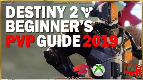 Destiny 2 Beginners Guide To Pvp 2019 New Light Guide For Crucible