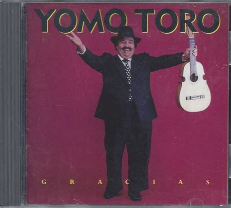 Yomo Toro Gracias Music