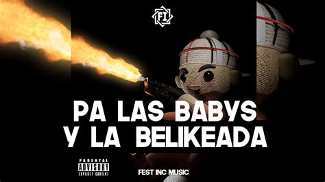 Fuerza Regida Pa Las Babys Y Belikeada 🔥😈 Disco Completo 2023
