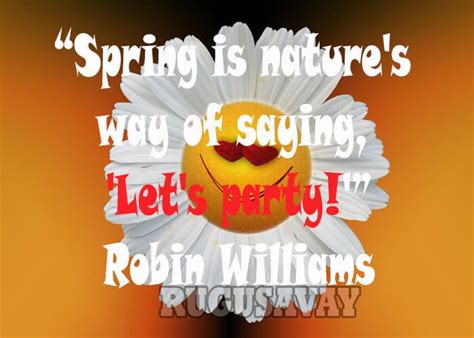 Funny Spring Quotes And Sayings Spring Quotes Funny Sayings