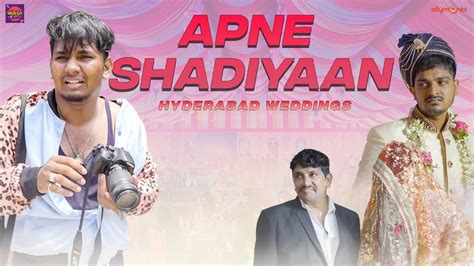 Apne Shaadiyan Hyderabadi Weddings Warangal Diaries Youtube