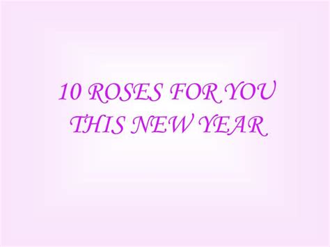 Ppt 10 Roses For You This New Year Powerpoint Presentation Free