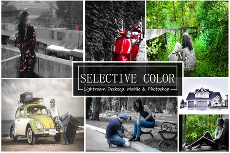 Selective Color Lr Mobile And Ps Preset Invent Actions