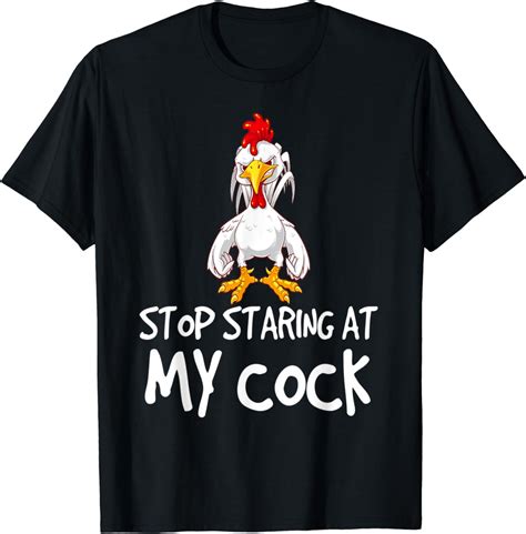 Stop Staring At My Cock Funny Tshirt T Shirt Clothing Shoes And Jewelry